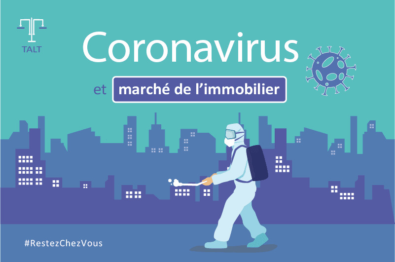 Coronavirus : quels impacts sur le marché de l'immobilier ?